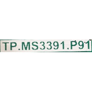 MAIN FUENTE PARA TV ELEMENT / NUMERO DE PARTE L12080032 / TP.MS3391.P91 / CS0TST3151A04-1 / 20120817102646 / L12080032-0A05242 / MODELO ELEFW327
